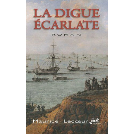 La digue écarlate
