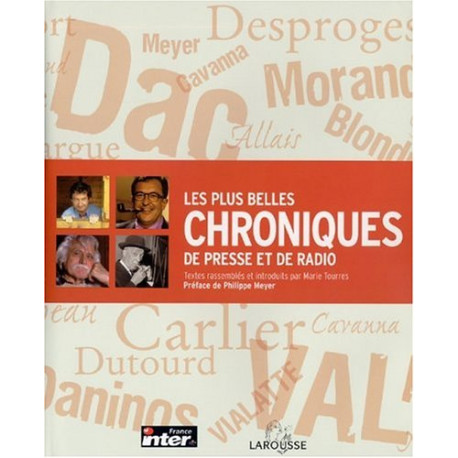 Les Plus Belles Chroniques de presse et de radio