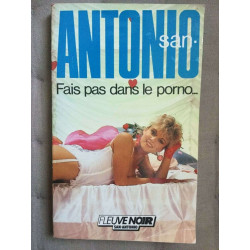 Fais pas dans le porno Fleuve noir