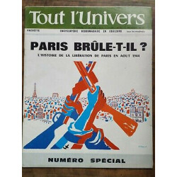 Tout l'Univers Numéro Spécial - Paris Brûle-t-il? Hachette