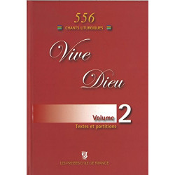 Vive Dieu Volume 2 - 556 Chants Liturgiques