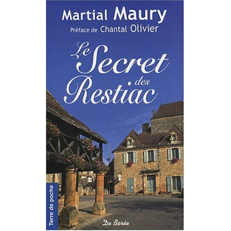 Secret des Restiac (le)