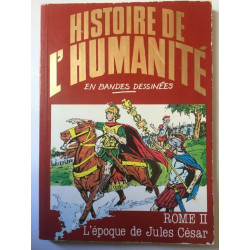 Histoire de l'humanité Rome II L'epoque de