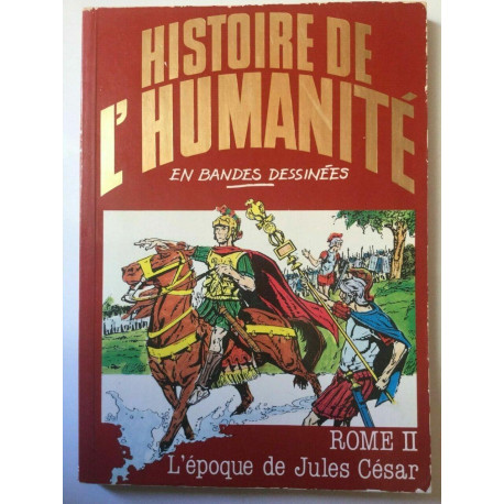 Histoire de l'humanité Rome II L'epoque de