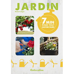 Jardin : 7 min pour tout savoir faire