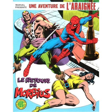 Une aventure de l'Araignée N° 4 : Le Retour de Morbius - 1978