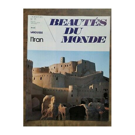 Beautés du Monde - L'Iran Nº71 Larousse