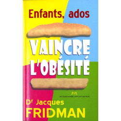 Enfants-ados : Vaincre l'obésité