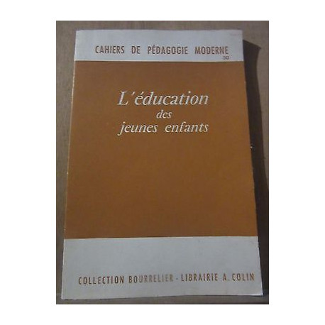 Cahiers de Pédagogie Moderne n30 L'éducation des jeunes enfants...