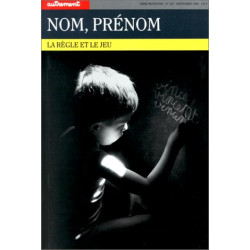 Nom prénom : La Règle et le jeu