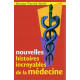Nouvelles histoires incroyables de la médecine