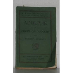 ADOLPHE ET CHOIX DE DISCOURS