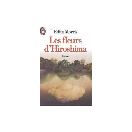 Les Fleurs D'hiroshima