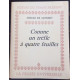 COMME UN TREFLE A QUATRE FEUILLES