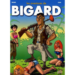Les aventures de Bigard Tome 1