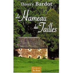 Hameau des Tailles (le)