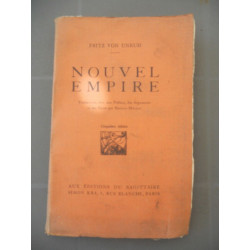 Fritz von unruh Nouvel empire Aux