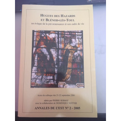 Annales De L'Est - n°2 2005 HUGUES DES HAZARDS ET BLENOD-LES-TOUL...