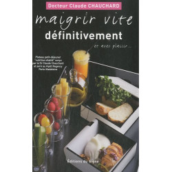 Maigrir vite définitivement