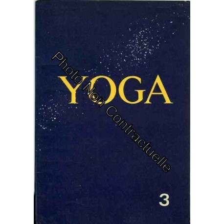 Cours Pratique De Yoga Par Correspondance Livre 3