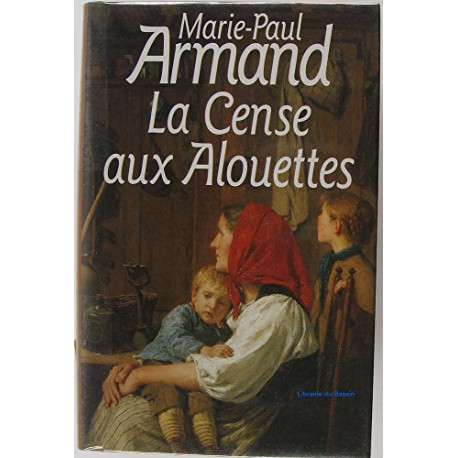 La cense aux alouettes