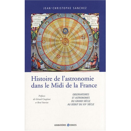 Histoire de l'astronomie dans le Midi de la France : Observatoires...