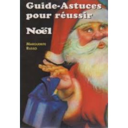Guide-astuces pour réussir Noël