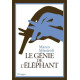 Le génie de l'éléphant