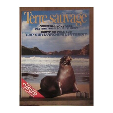 Terre Sauvage n79 Décembre 1993 Corbières sauvages route du Pôle Sud