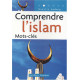 Comprendre l'islam : Mots-clés