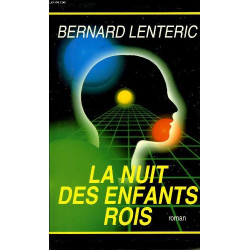 La nuit des enfants rois