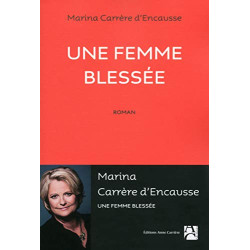 Une femme blessée