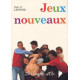 Jeux nouveaux de groupe
