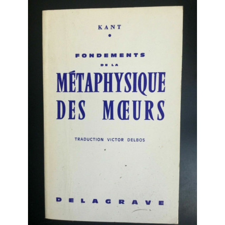 kant Fondements de la Métaphysique des moers
