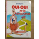 oui oui et le Kangourou Bibliothèque rose