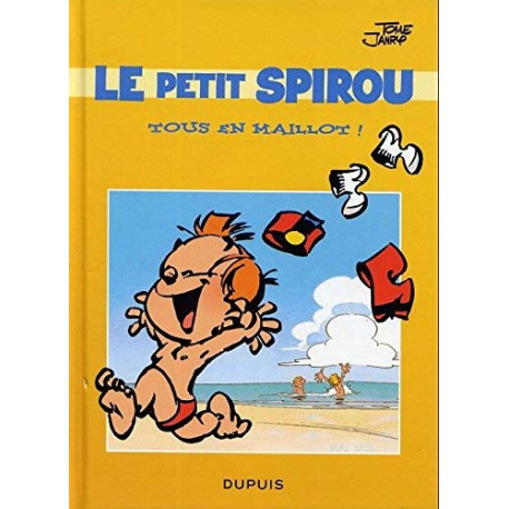 Le petit spirou // tous en maillot