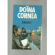 Doina CORNEA Roumanie Liberté