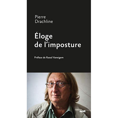 Éloge de l'imposture