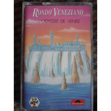 RONDO veneziano L'ODYSSEE DE VENISE cassette Audio-K7 827 669-4