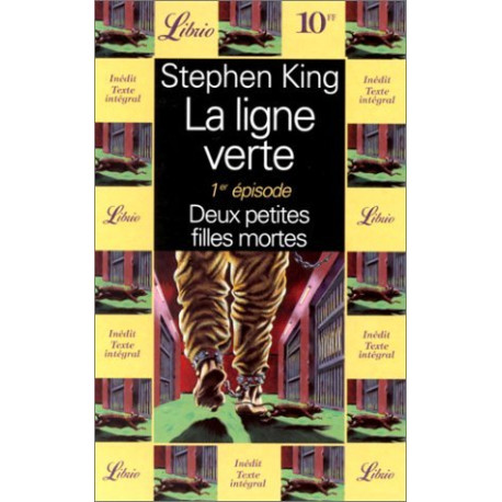 La Ligne verte tome 1 : Deux petites filles mortes