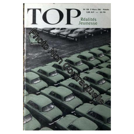 Top Realites Jeunesse N° 120 Du 05/03/1961 - Mode-Maison - Votre...