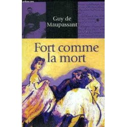 Fort comme la mort