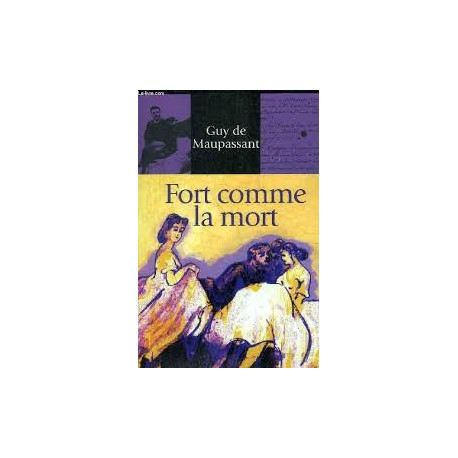 Fort comme la mort