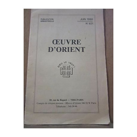 Oeuvre d'Orient n621 juin 1980