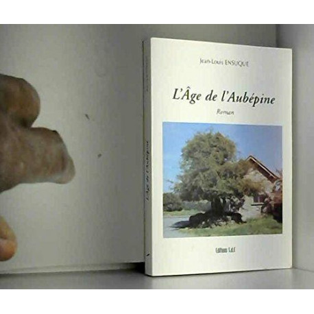 L'Age de l'Aubepine