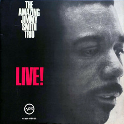 The Amazing Jimmy Smith Trio Live