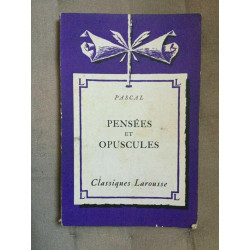 pascal Pensées et opuscules