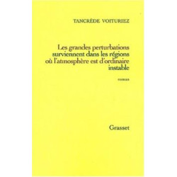 Les Grandes Perturbations Surviennent Dans Les Régions Où...