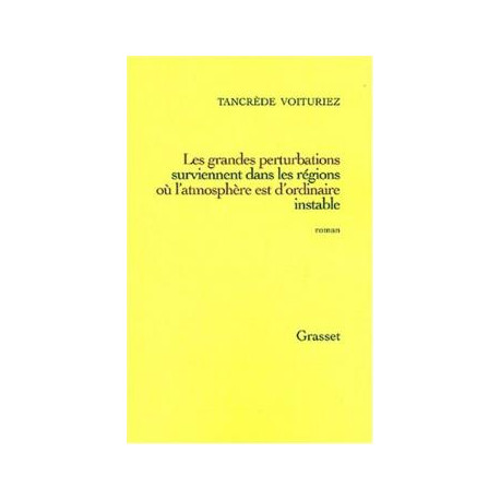 Les Grandes Perturbations Surviennent Dans Les Régions Où...
