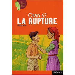 Oran 62 : La Rupture